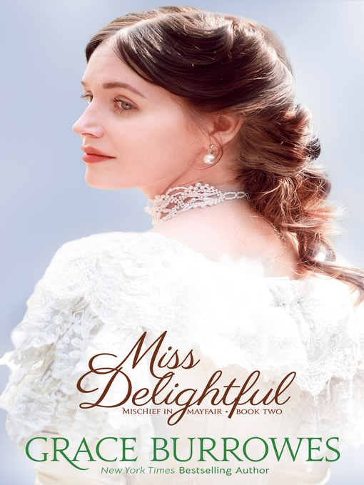 Title details for Miss Delightful by Grace Burrowes - Wait list